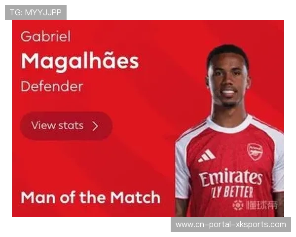 加布里埃尔场均拦截增2.3次，阿森纳中卫组合成防守基石